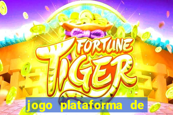 jogo plataforma de 3 reais